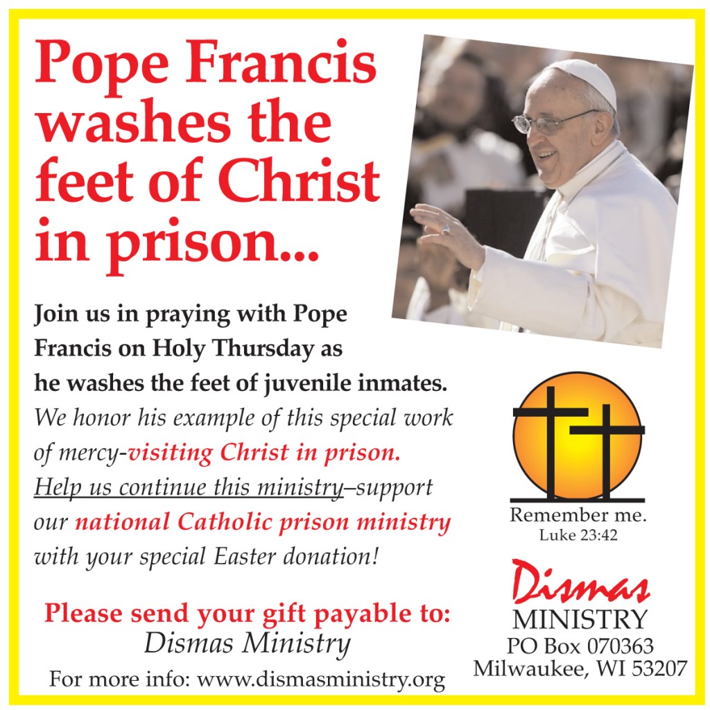 Pope Francis washes the feet of Christ in Prison - Join Dismas in Prayer