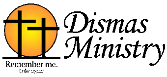 Dismas Ministry